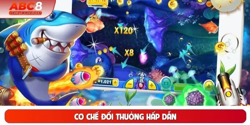 Cơ chế đổi thưởng hấp dẫn Cơ chế đổi thưởng hấp dẫn