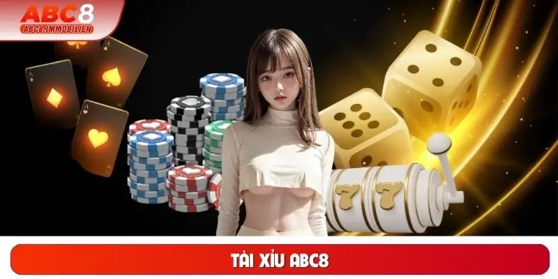 Tài xỉu ABC8
