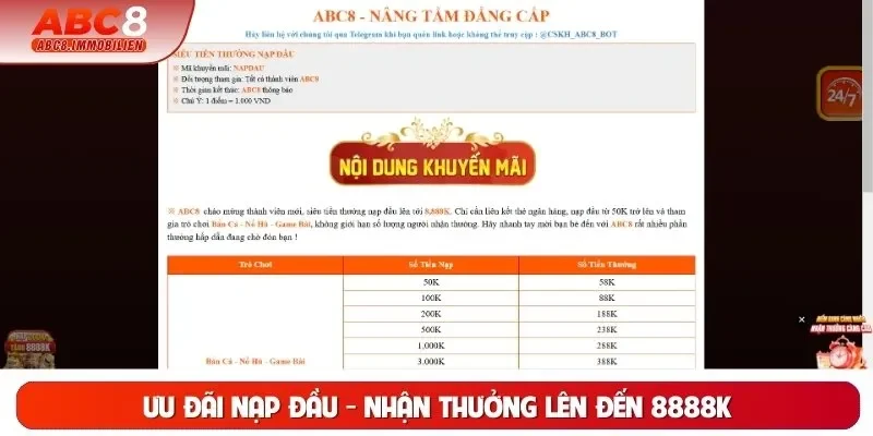 Ưu đãi nạp đầu - Nhận thưởng lên đến 8888K Ưu đãi nạp đầu - Nhận thưởng lên đến 8888K