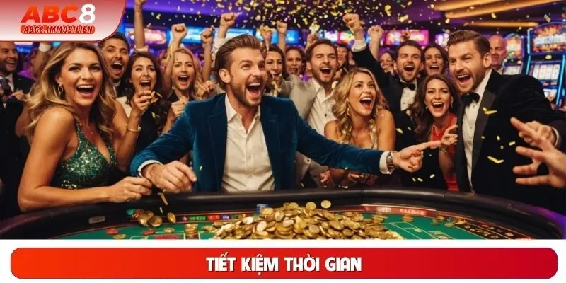 Tiết kiệm thời gian Tiết kiệm thời gian